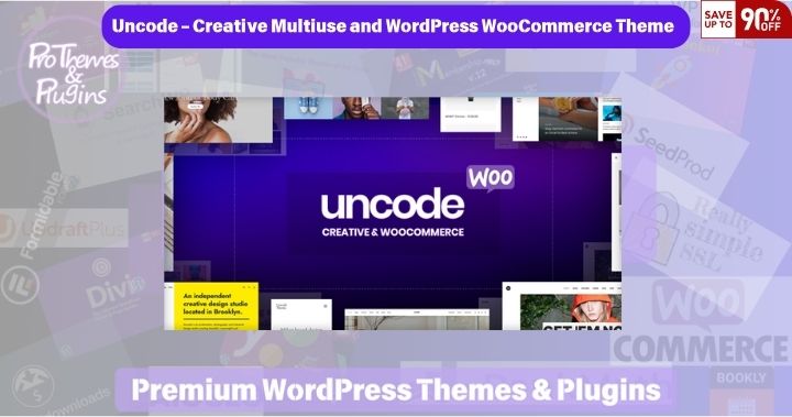 Uncode Creative & WooCommerce theme logo with website layout previews on a ProThemesWP banner